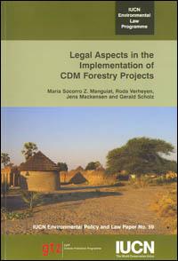 Legal aspects in the implementation of CDM forestry projects