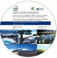 Guidelines for protected areas legislation : English version, case studies and matrices = Directrices para la legislación relativa a áreas protegidas : versión en español, incluidos los estudios de caso y las matrices legislativas = Lignes direct