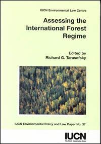 Assessing the international forest regime