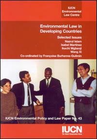 Environmental law in developing countries : selected issues