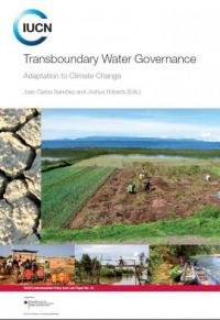 Transboundary water governance : adaptation to climate change