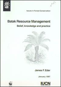 Batak resource management : belief, knowledge and practice