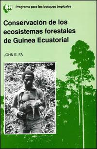 Conservación de los ecosistemas forestales de Guinea Ecuatorial