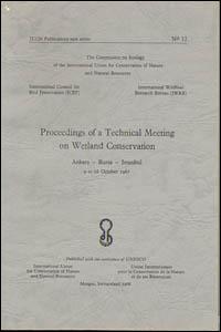 Proceedings of a technical meeting on wetland conservation, Ankara, Bursa, Istanbul, 9 to 16 October 1967