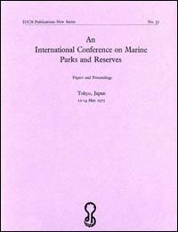 Proceedings of an international conference on marine parks and reserves, held at Tokyo, Japan, 12-14 May 1975