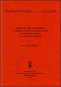 Report to the Government of Ghana on the reorganization of the Department of Game and Wildlife
