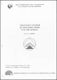 Classification et utilisation des espaces naturels protégés et des aires culturelles