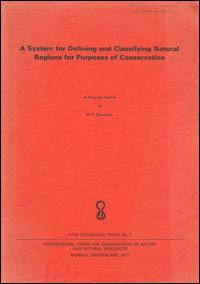 A system for defining and classifying natural regions for purposes of conservation : a progress report