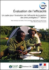 Evaluation de l'efficacité : un cadre pour l'évaluation de l'efficacité de la gestion des aires protégées