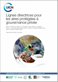 Lignes directrices pour les aires protégées à gouvernance privée