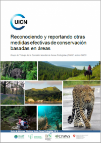 Reconocimiento y reporte de otras medidas efectivas de conservación basadas en áreas