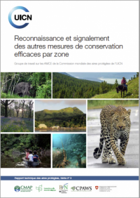 Reconnaissance et signalement des autres mesures de conservation efficaces par zone