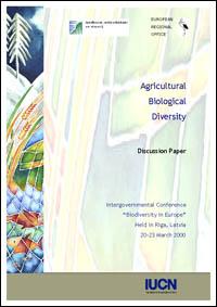 Agricultural biological diversity : discussion paper