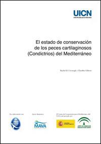 El estado de conservación de los peces cartilaginosos (Condictrios) del Mediterráneo