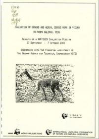 Evaluation of ground and aerial census work on vicuña in Pampa Galeras, Peru : results of a WWF/IUCN evaluation missions, 17 September-7 October 1980