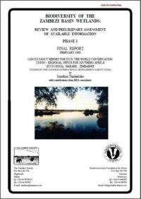 Biodiversity of the Zambezi basin wetlands. Phase 1 : review and preliminary assessment of available information