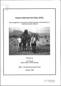 World Heritage natural sites : some suggestions for conduct for field inspections and preparation of technical evaluation reports