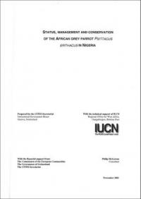 Status, management and conservation of the African grey parrot Psittacus erithacus in Nigeria