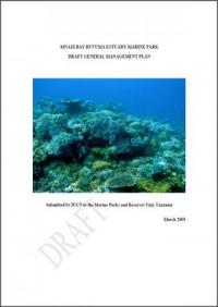 Mnazi Bay Ruvuma Estuary Marine Park : draft general management plan