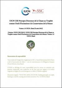 UICN CSE principes directeurs de la chasse au trophée comme outil d’incitations à la conservation de la nature