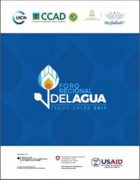 Foro Regional del Agua : Tegucigalpa 2017