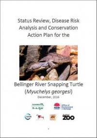 Status review, disease risk analysis and conservation action plan for the Bellinger River snapping turtle (Myuchelys georgesi)