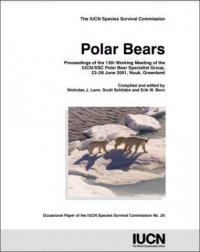 Polar bears : proceedings of the 13th Working meeting of the IUCN/SSC Polar Bear Specialist Group, 23-28 June 2001, Nuuk, Greenland