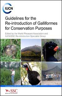 Guidelines for the re-introduction of Galliformes for conservation purposes