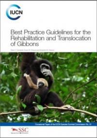 Best practice guidelines for the rehabilitation and translocation of gibbons