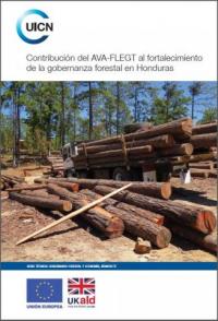 Contribución del AVA-FLEGT al fortalecimiento de la gobernanza forestal en Honduras