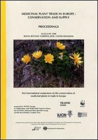 Medicinal plant trade in Europe : conservation and supply. Proceedings