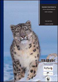 Fading footprints : the killing and trade of snow leopards