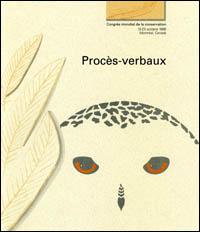 Procès-verbaux : Congrès mondial de la nature, Montréal, Canada, 3-13 octobre 1996