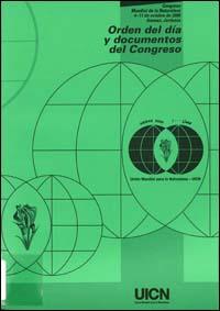 Congreso Mundial de la Naturaleza : orden del día y documentos del Congreso