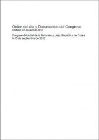 Orden del dia y documentos del Congreso emitidos el 5 de abril de 2012, Congreso mundial de la naturaleza, Jeju, Repúblic