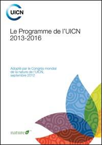 Le Programme de l'UICN 2013-2016