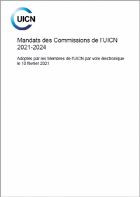 Mandats des Commissions de l’UICN 2021-2024