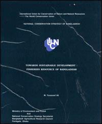 Towards sustainable development : fisheries resource in Bangladesh