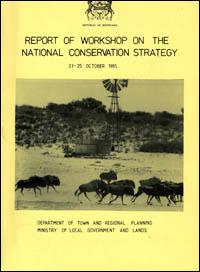 Proceedings of the Workshop on the National Conservation Strategy, 23-25 October, 1986, [Gaborone]