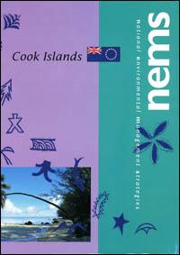 Cook Islands : national environmental management strategy - NEMS