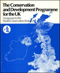 The conservation and development programme for the UK : a response to the World Conservation Strategy