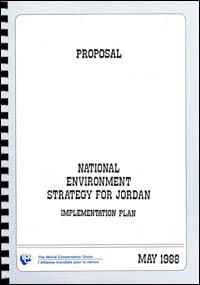 An implementation plan for the national environmental strategy of Jordan : proposal