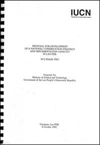 Proposal for development of a national conservation strategy and implementation capacity in Lao PDR : NCS, phase 2