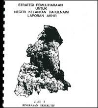 A conservation strategy for Negeri Kelantan Darulnaim