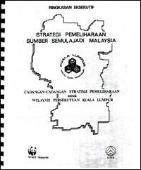 Proposals for a conservation strategy for the Federal Territory of Kuala Lumpur