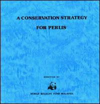 Proposals for a conservation strategy for Perlis