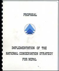 Phase 3 implementation of the National Conservation Strategy for Nepal : proposal