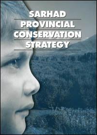 Sarhad provincial conservation strategy : inception report