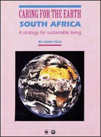 Caring for the earth, South Africa : a strategy for sustainable living