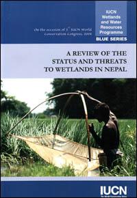 A review of the status and threats to wetlands in Nepal